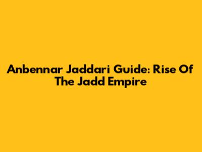 Anbennar Jaddari Guide: Rise Of The Jadd Empire