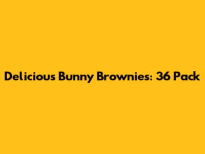 Delicious Bunny Brownies: 36 Pack