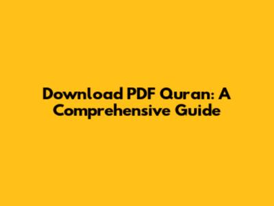 Download PDF Quran: A Comprehensive Guide