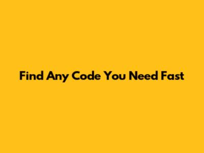 Find Any Code You Need Fast