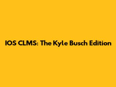 IOS CLMS: The Kyle Busch Edition