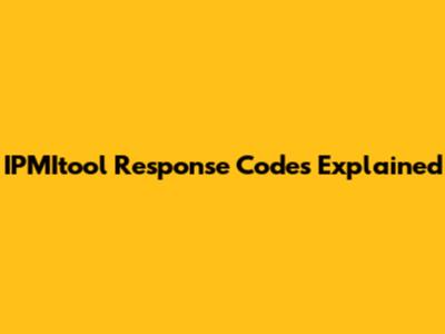 IPMItool Response Codes Explained