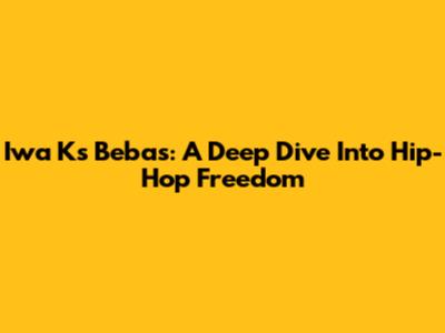 Iwa K's 'Bebas': A Deep Dive Into Hip-Hop Freedom