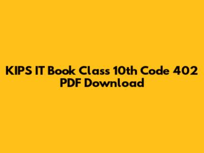 KIPS IT Book Class 10th Code 402 PDF Download