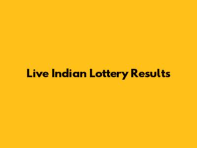 Live Indian Lottery Results