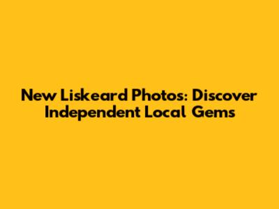 New Liskeard Photos: Discover Independent Local Gems