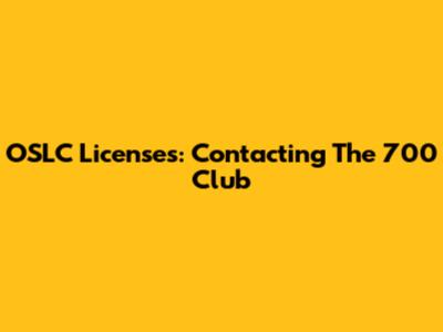 OSLC Licenses: Contacting The 700 Club