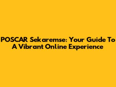 POSCAR Sekaremse: Your Guide To A Vibrant Online Experience