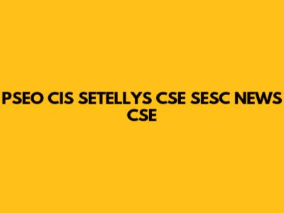 PSEO CIS SETELLYS CSE SESC NEWS CSE