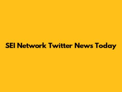 SEI Network Twitter News Today