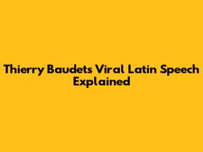 Thierry Baudet's Viral Latin Speech Explained