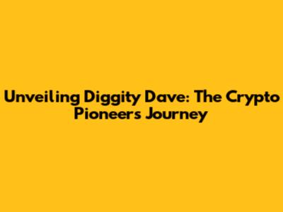 Unveiling Diggity Dave: The Crypto Pioneer's Journey